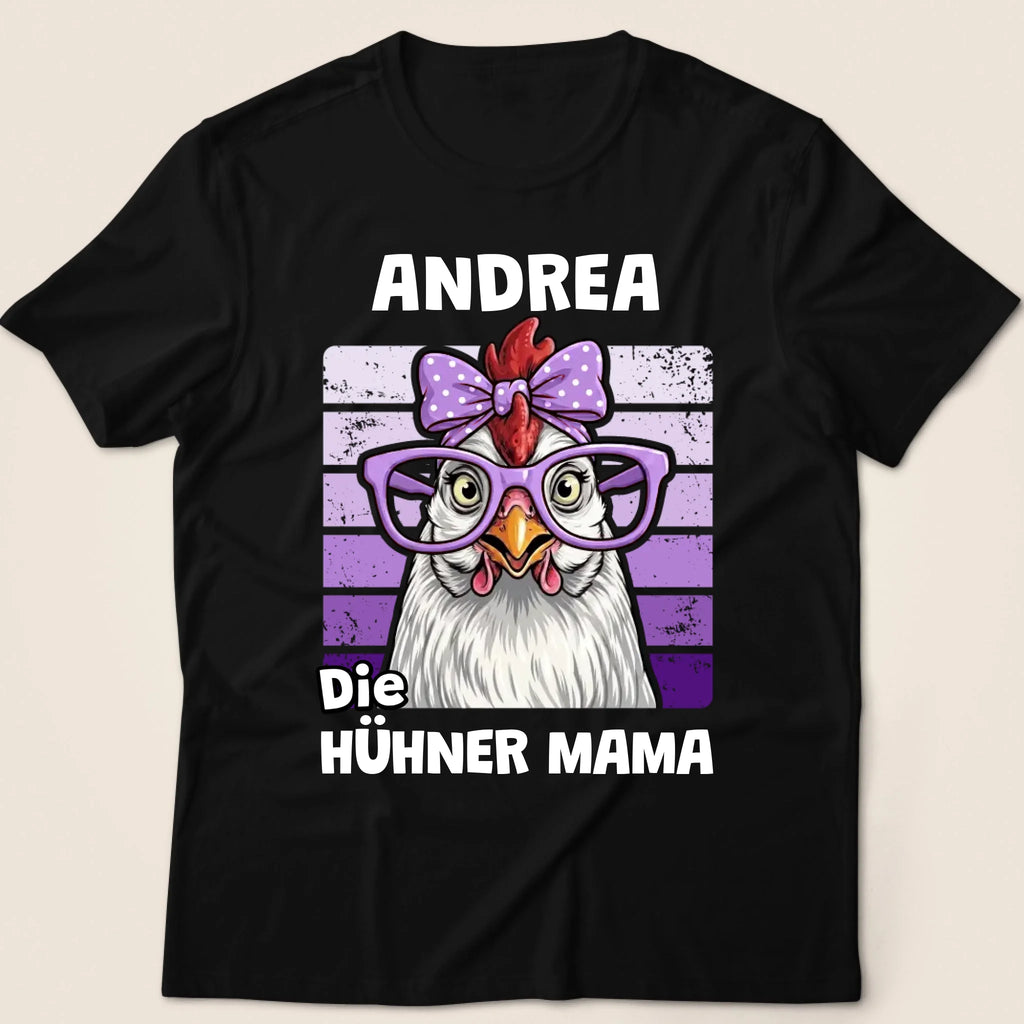 Hühner Mama Chicken Mom Lustige Henne - Personalisierbares T-Shirt